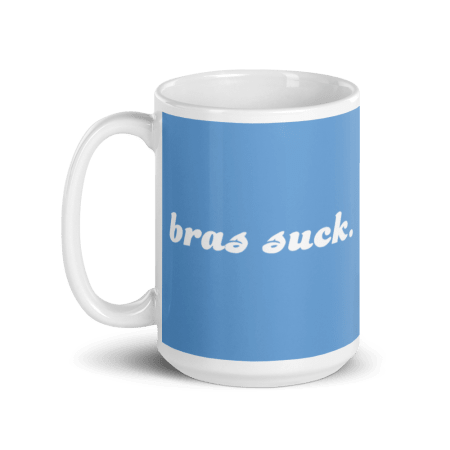 Bras Suck Mug