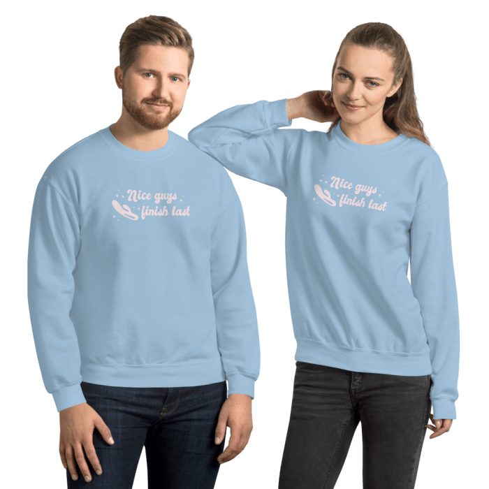 Nice Guys Finish Last Crewneck