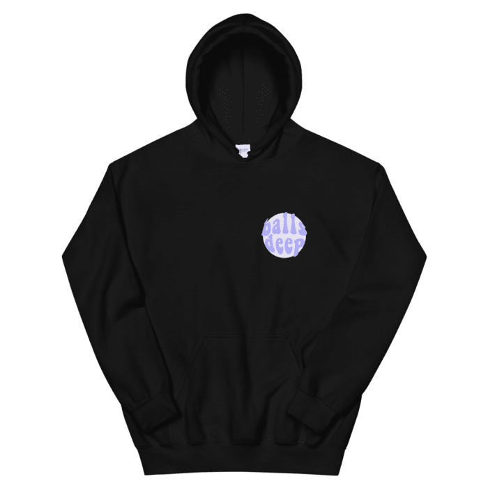 Balls Deep Hoodie