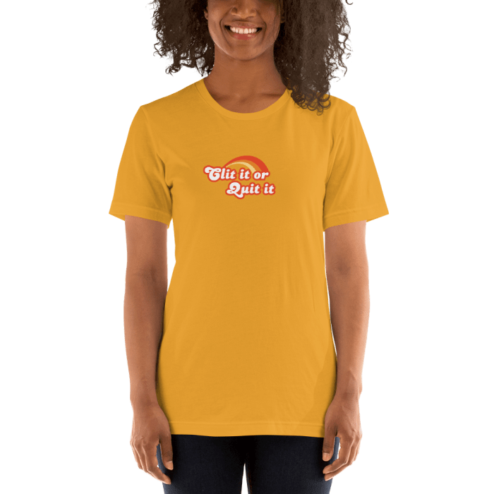Clit It or Quit It Tee