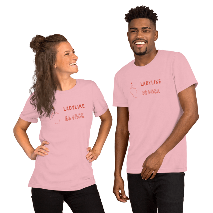 Ladylike AF Tee