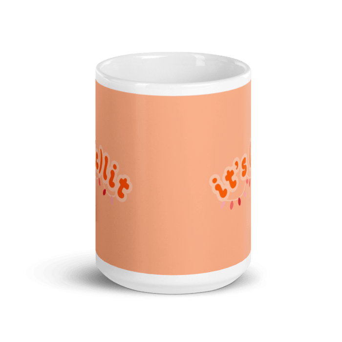 It's Clit Holiday Mug
